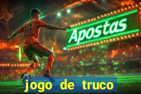 jogo de truco smart truco